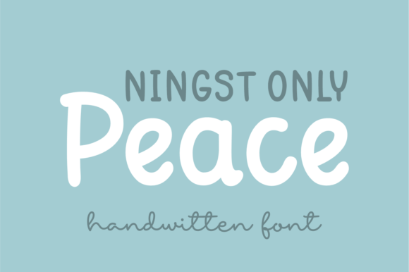 Ningst Only Peace Font for Memorable Branding