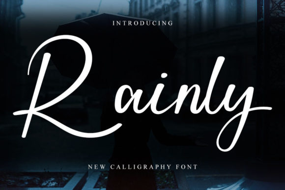 Rainly: A Handwritten Font That Elevates Campaign Design