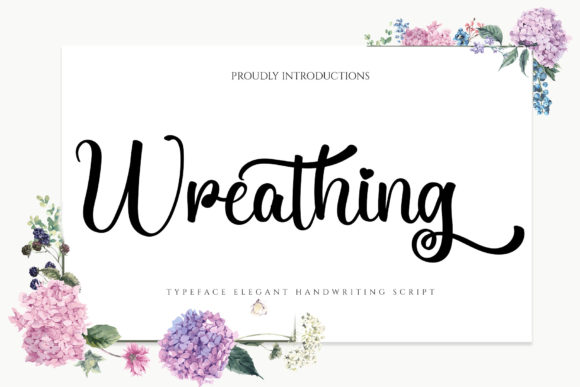 Wreathing: A Romantic Script Font for Editorial Design